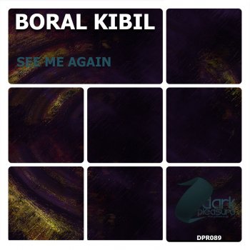 Boral Kibil See Me Again