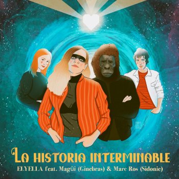 ELYELLA feat. Magüi & Marc Ros La Historia Interminable