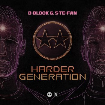 D-Block & S-te-Fan Harder Generation