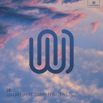 LO feat. Joseph Feinstein Lullaby