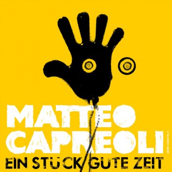 Matteo Capreoli Gute Zeit (Rewind)