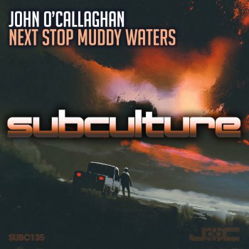 John O'Callaghan Next Stop Muddy Waters