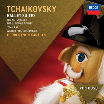 Pyotr Ilyich Tchaikovsky feat. Wiener Philharmoniker & Herbert von Karajan Nutcracker Suite, Op.71a: Chinese Dance (Tea)