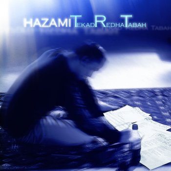 Hazami Ku Cinta Padamu