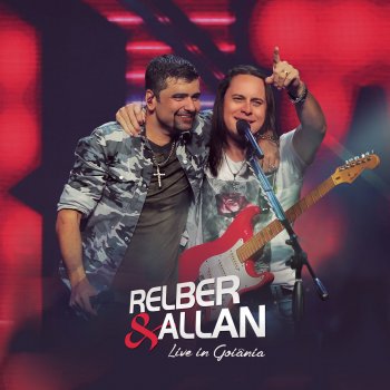 Relber & Allan Não Olhe pra Trás (Ao Vivo)