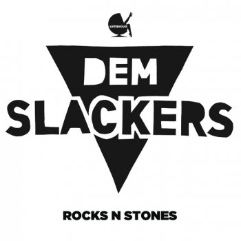 Dem Slackers Rocks N Stones - Toby Green Remix