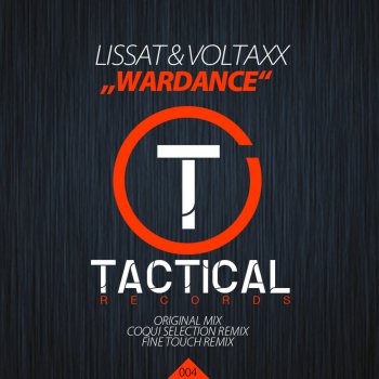Lissat, Voltaxx Wardance - Original Mix