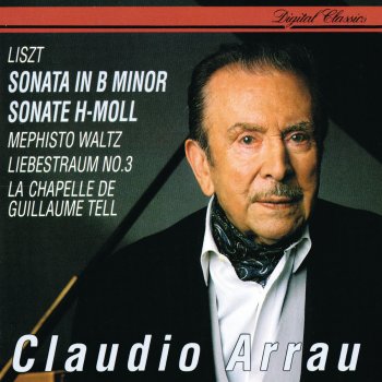 Claudio Arrau Piano Sonata in B Minor, S. 178: Allegro energico