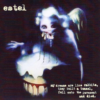 Estel I Am But a Vessel