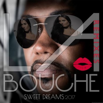 La Bouche feat. U-GO-BOY Sweet Dreams 2017 (U-GO-BOY Extended Version)