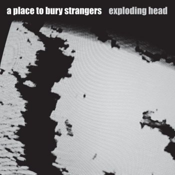 A Place to Bury Strangers Keep Slipping Away
