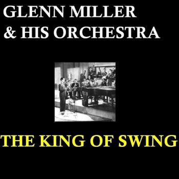 Glenn Miller and His Orchestra In a Little Spanish Town