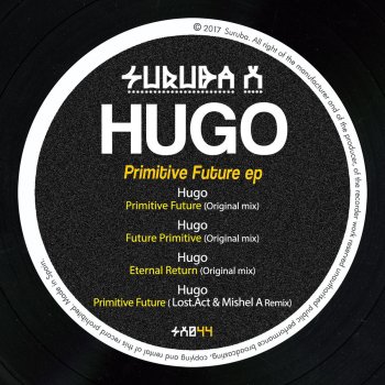 Hugo Primitive Future