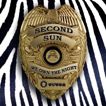 Second Sun We Own the Night - Club Mix