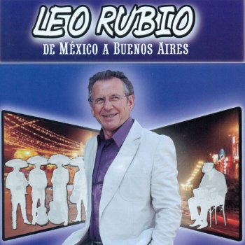 Leo Rubio Sombras Nada Más (Bolero Ranchero)