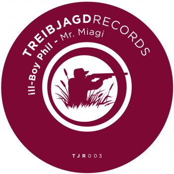 Ill Boy Phil Mr. Miagi - Homebase Remix