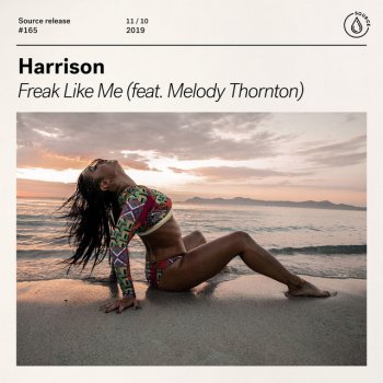 Harrison Freak Like Me (feat. Melody Thornton)