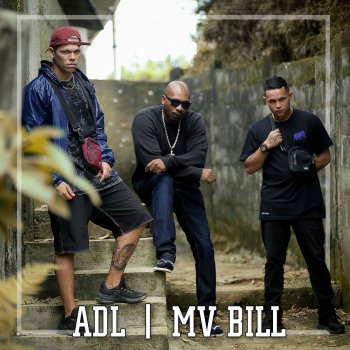 ADL feat. Mv Bill Tiro na Cara