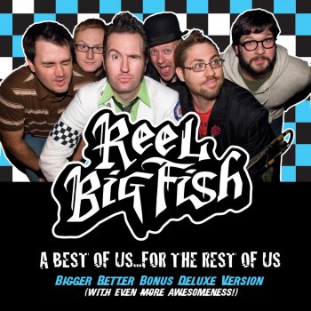Reel Big Fish Everything Sucks (Skacoustic) - Best Of
