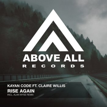 Kayan Code feat. Claire Willis Rise Again