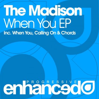 Madison When You - Original Mix