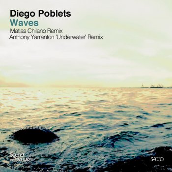 Diego Poblets Waves (Matias Chilano Remix)