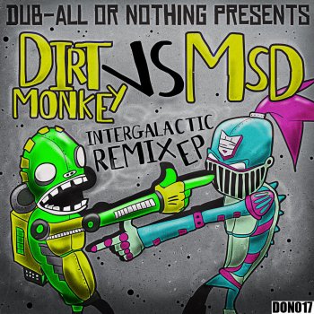 Dirt Monkey Intergalactic (Timeline Remix)