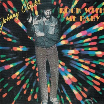 Johnny Clarke I Don't Want To Be a Rude Boy