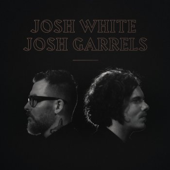 Josh White feat. Josh Garrels Enclosed by You