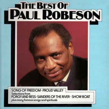 Paul Robeson Ol' Man River (From "Show Boat")
