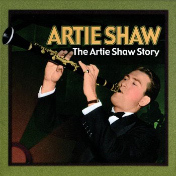 Artie Shaw and His Orchestra Smoke Get in Your Eyes