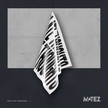 Motez Roll Out [Greco (NYC) Remix]