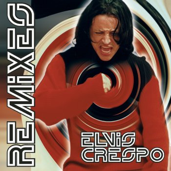 Elvis Crespo (featuring Gizelle D'Cole) Come Baby Come - Club Remix