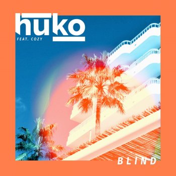 Huko feat. Cozy Blind