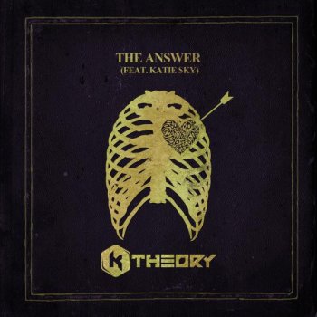 K Theory feat. Katie Sky The Answer (feat. Katie Sky) - Original Mix