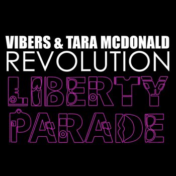 Vibers feat. Tara Mcdonald Revolution