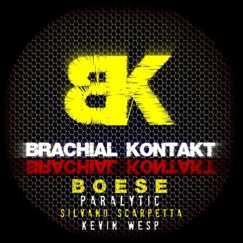 Paralytic feat. Kevin Wesp Boese - Kevin Wesp Remix