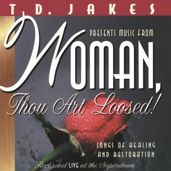 T.D. Jakes I Worship You Almighty God