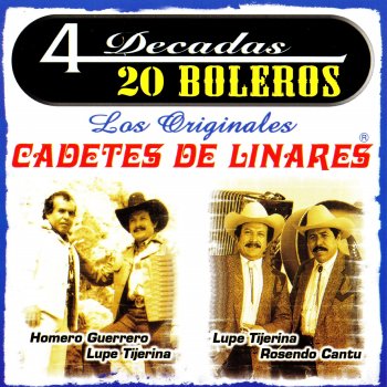 Los Cadetes De Linares feat. Lupe Tijerina y Rosendo Cantu No Me Olvidaras