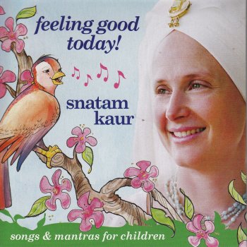 Snatam Kaur Feeling Good Today!