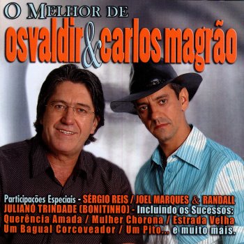Osvaldir & Carlos Magrao Um Bagual Corcoveador