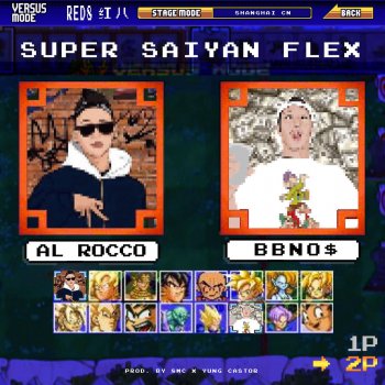 bbno$ feat. Al Rocco, yung castor & 8mc Super Saiyan Flex