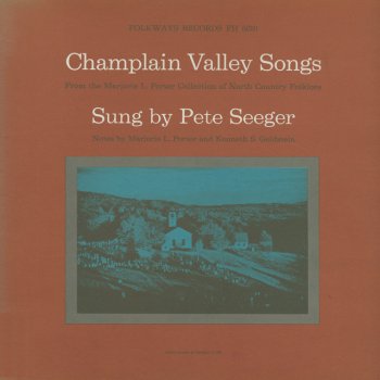 Pete Seeger The Banks of Champlain
