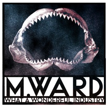 M. Ward War & Peace