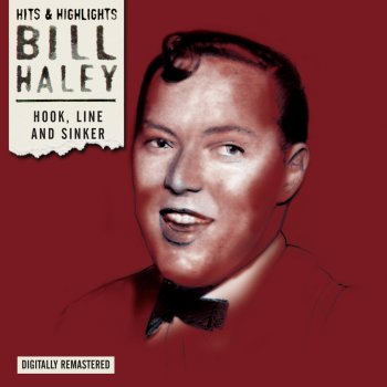 Bill Haley One Sweet Letter From You