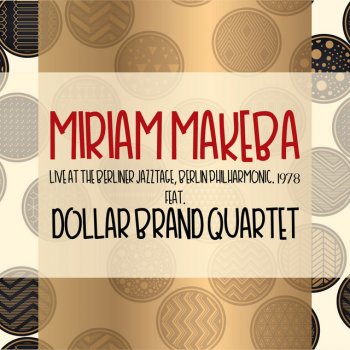 Miriam Makeba feat. Dollar Brand Quartet Ntyiki - Live