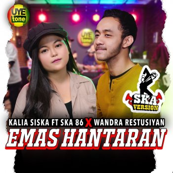 Kalia Siska Emas Hantaran (feat. SKA 86 & Wandra Restusiyan) [SKA version]