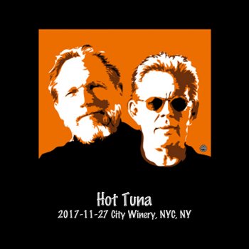 Hot Tuna Search My Heart ~ Set 2 (Live)