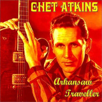 Chet Atkins Arkansaw Traveller