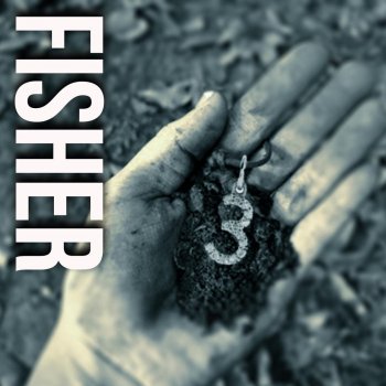 Fisher Never Forget Me
